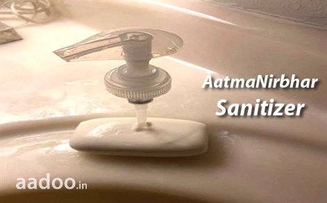 aatmanirbhar sanitizer - AatmaNirbhar Sanitizer