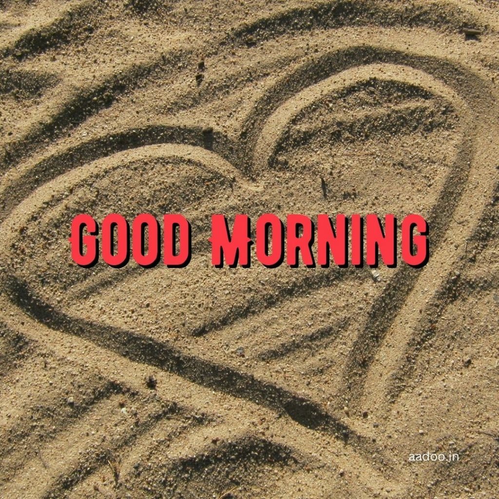 Good Morning Love Images, Good Morning Love Images HD, Special Love Good Morning Images, Romantic Good Morning Love Images, Good Morning Love Images Download, aadoo.in