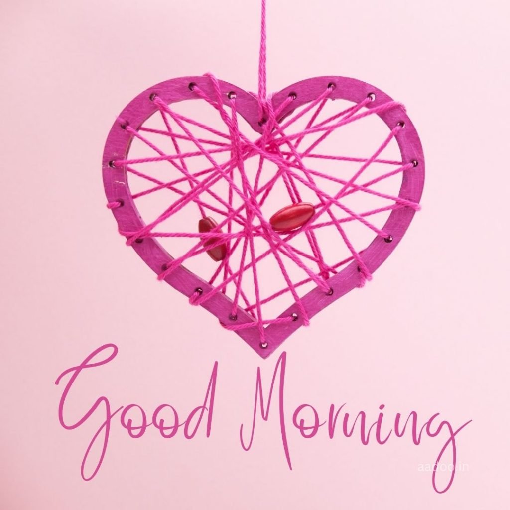 Good Morning Love Images, Good Morning Love Images HD, Special Love Good Morning Images, Romantic Good Morning Love Images, Good Morning Love Images Download, aadoo.in