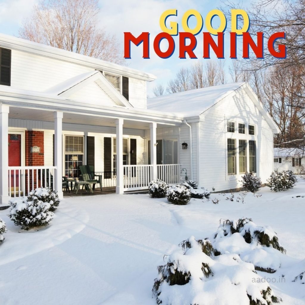 Good Morning Winter Images, Good Morning Images Winter, Good Morning Images Winter Scenes, Good Morning Images, Good Morning Snow Images, Good Morning Winter Season Images, aadoo.in