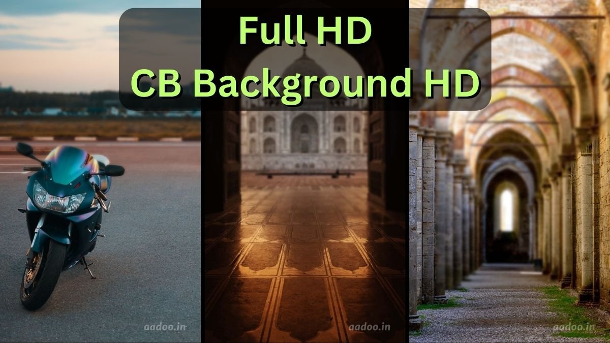Full HD CB Background HD, CB Background HD Full Size, CB Background HD 1080p, Full HD 1080p CB Background, CB Background Full HD 1080p Download, Full HD CB Background, CB Background, CB Background HD, aadoo.in