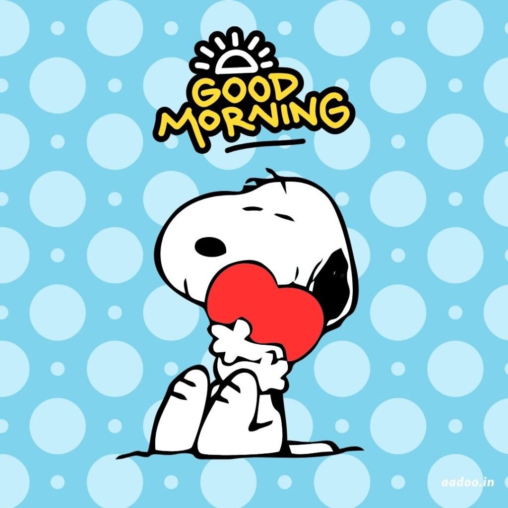 Good Morning Snoopy, Snoopy Good Morning, Good Morning Snoopy Images, Snoopy Good Morning Images, aadoo.in